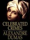 Celebrated Crimes (eBook)